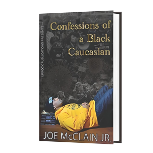 Confessions of a Black Caucasian
